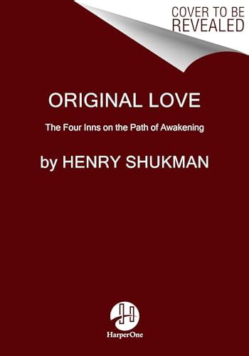 original love henry shukman.